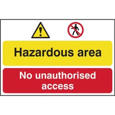 Scan Hazardous Area / No Unauthorized Access PVC Sign
