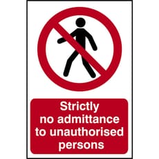 Scan Strictly No Admittance To Unauthorised Persons Sign