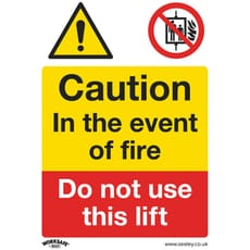 Sealey Self Adhesive Vinyl Caution Do Not Use Lift in Fire Sign
