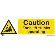 Sealey Rigid Plastic Caution Fork Lift Trucks Sign